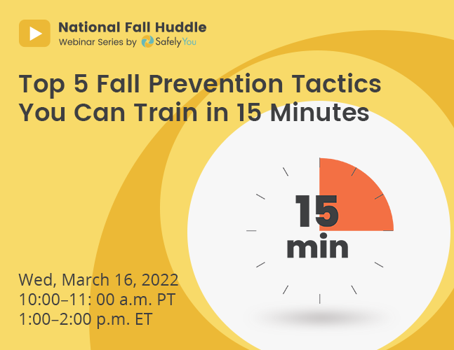 Train 5 ways to prevent falls. In just 15 minutes.￼